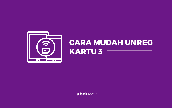 Cara Unreg Kartu Tri Yang Hilang. Cara Unreg Kartu Tri (3) Yang Hilang Dengan Mudah TERUPDATE 2020!!