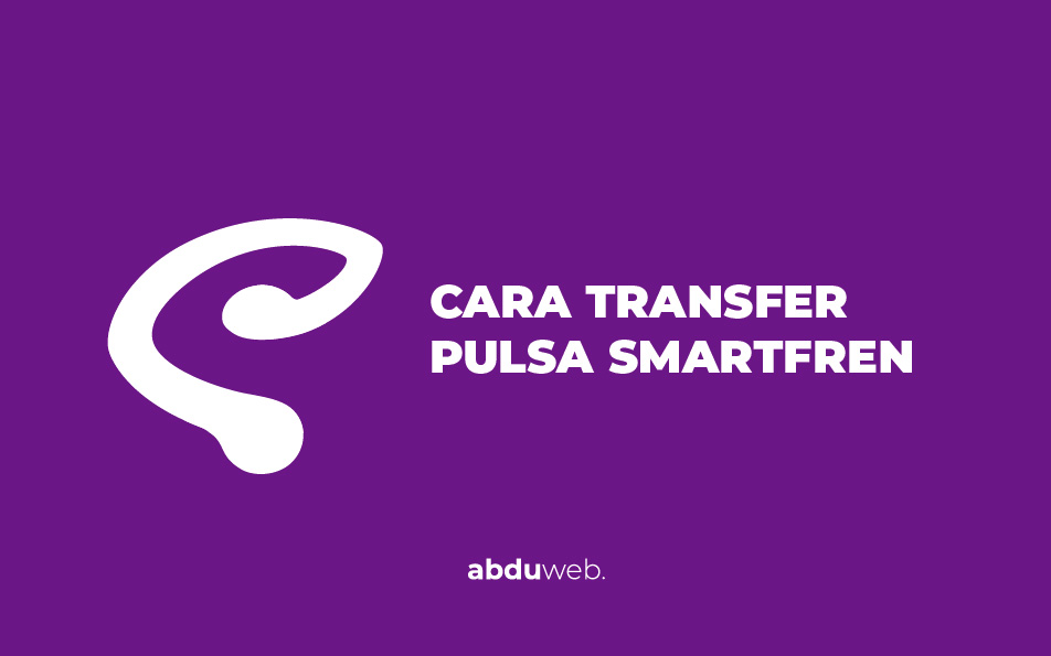 Cara Transfer Pulsa Smartfren Ke Operator Lain. Cara Transfer Pulsa Smartfren Ke Sesama, Ke Telkomsel, XL dan Tri