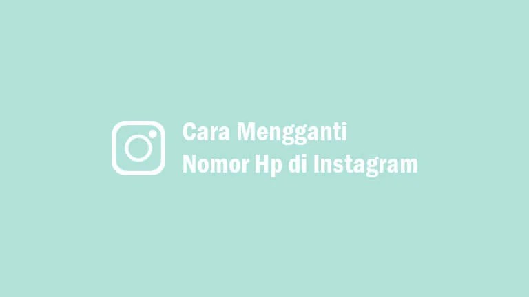 Cara Mengganti Email Instagram Tanpa Login. √ 8 Cara Mengganti Nomor Hp di Instagram Tanpa Login Paling Ampuh