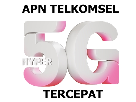 Apn Telkomsel 5g Tercepat 2021. APN Telkomsel 5G Tercepat 2023 100% Work