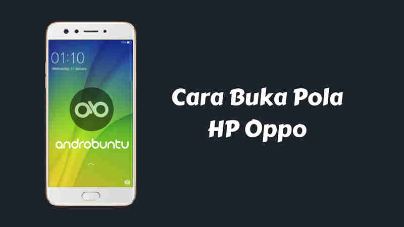 Lupa Pin Hp Oppo. Cara Membuka Kunci Pola HP OPPO yang Lupa Password & PIN