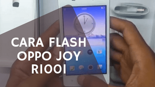 Cara Flash Hp Oppo R1001 Dengan Pc. Cara Flash Oppo Joy R1001 via SP Flashtool & SD Card (Tanpa PC)