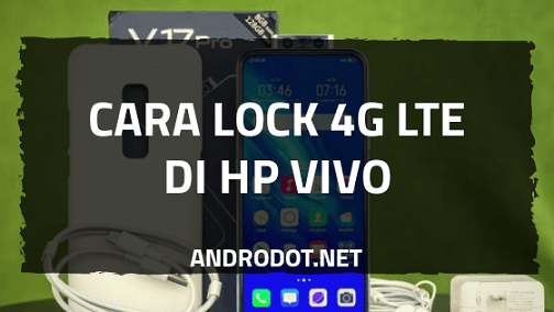 Cara Lock 4g Vivo Y91. Cara Lock/Mengunci Sinyal 4G LTE di HP Vivo, Hanya 5 Menit!