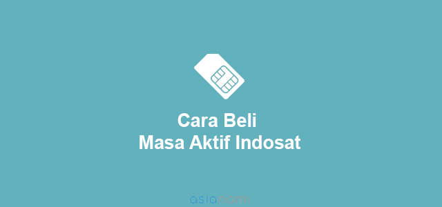 Cara Memperpanjang Masa Aktif Indosat Tanpa Pulsa. 4 Cara Beli (Memperpanjang) Masa Aktif Indosat Tanpa Pulsa