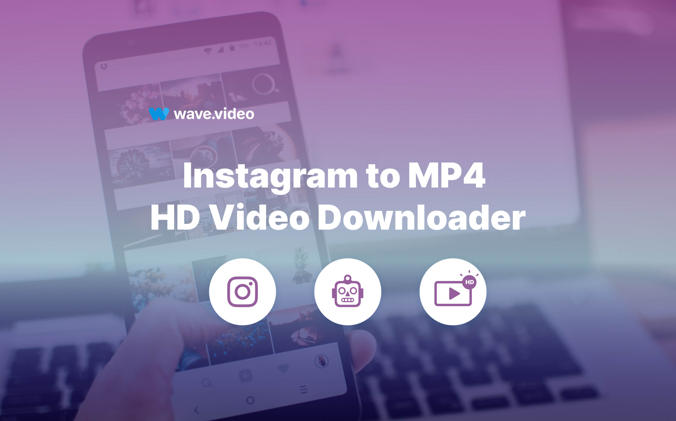 Pengunduh Video Instagram Mp4. Pengunduh Video Instagram ke MP4 HD