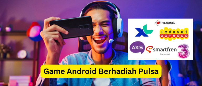 Game Penghasil Pulsa Tercepat 2021. 9 Game Android Berhadiah Pulsa Gratis All Operator, Legit dan Cepat Cair!