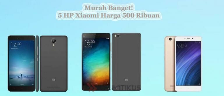 Hp Xiaomi Dibawah 500 Ribuan. 5 HP Xiaomi Harga 500 Ribuan, Murah Tapi Masih Layak Beli!