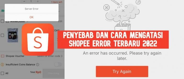 Cara Mengatasi Server Error Di Shopee. Cara Mengatasi Shopee Error Tidak Bisa Dibuka dan Penyebabnya, 100% Works!