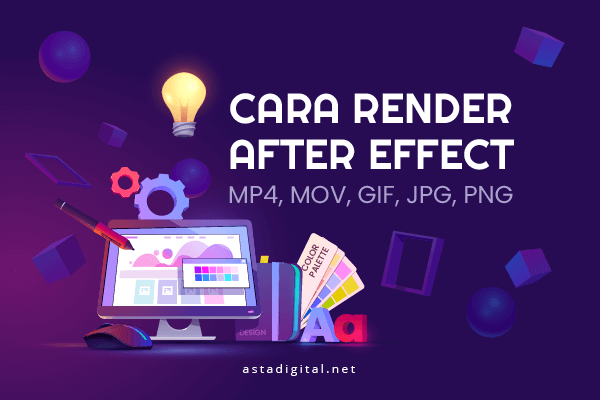 Cara Buat Gif Di Photoshop Cs6. Cara Render After Effect ke MP4, MOV, GIF, JPG & PNG Lengkap