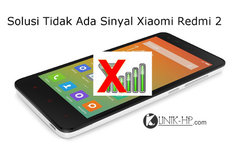 Xiaomi Redmi 2 Sinyal Hilang. Solusi Tidak Ada Sinyal Xiaomi Redmi 2 Setelah Flash (HM2014813)