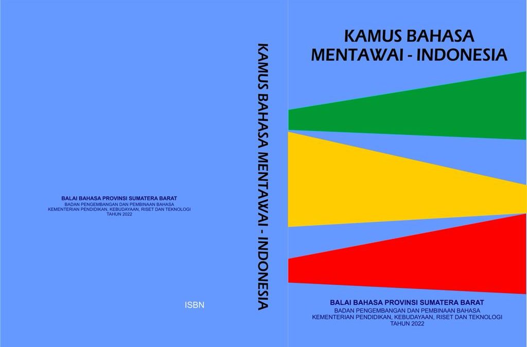 Translate Bahasa Indonesia Ke Bahasa Minang. Balai Bahasa Provinsi Sumatera Barat