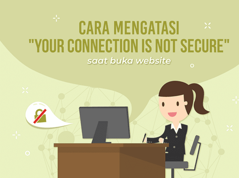 Penyebab Firefox Tidak Bisa Browsing. Cara Menghilangkan Not Secure di Google Chrome, GAMPANG BANGET!