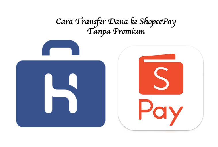 Cara Mentransfer Shopeepay Tanpa Ktp. Metode Praktis Cara Transfer Dana ke ShopeePay Tanpa Premium