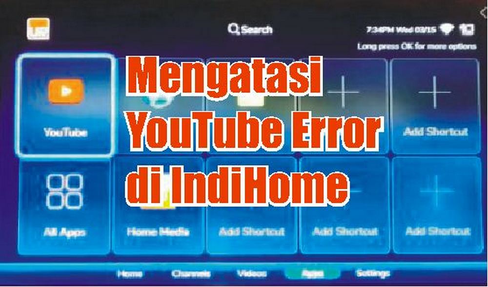 Youtube Di Tv Indihome Tidak Bisa Dibuka. IndiHome Tak Bisa Putar YouTube? Coba Cara Ini