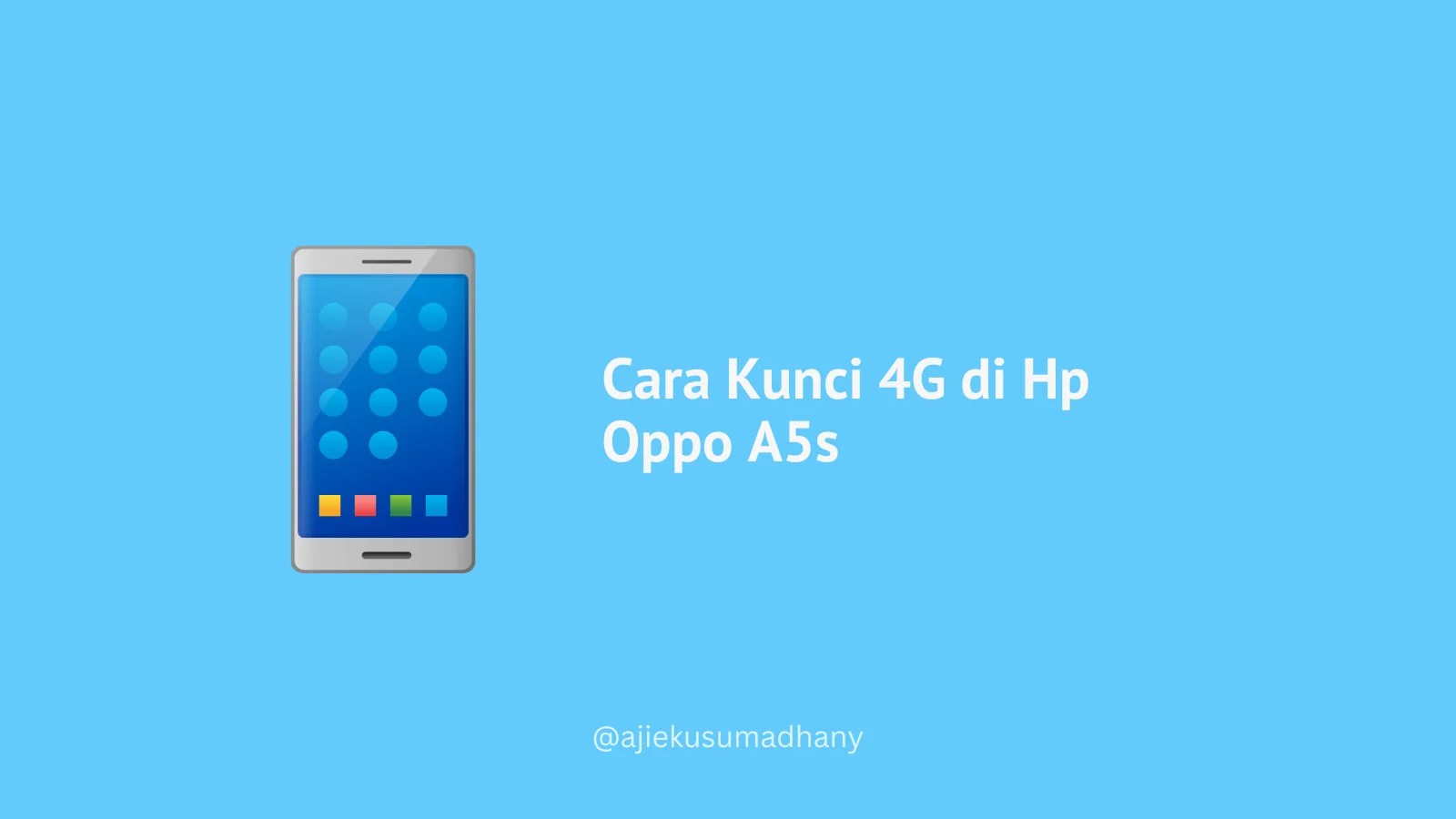 Cara Kunci Jaringan 4g Oppo A5s. Cara Kunci 4G Oppo A5s agar Tetap Stabil dan Cepat