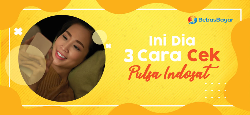 Cara Mengecek Pulsa Sms Indosat. Cara Cek Pulsa dan Kuota Indosat IM3 Paling Cepat dan Mudah