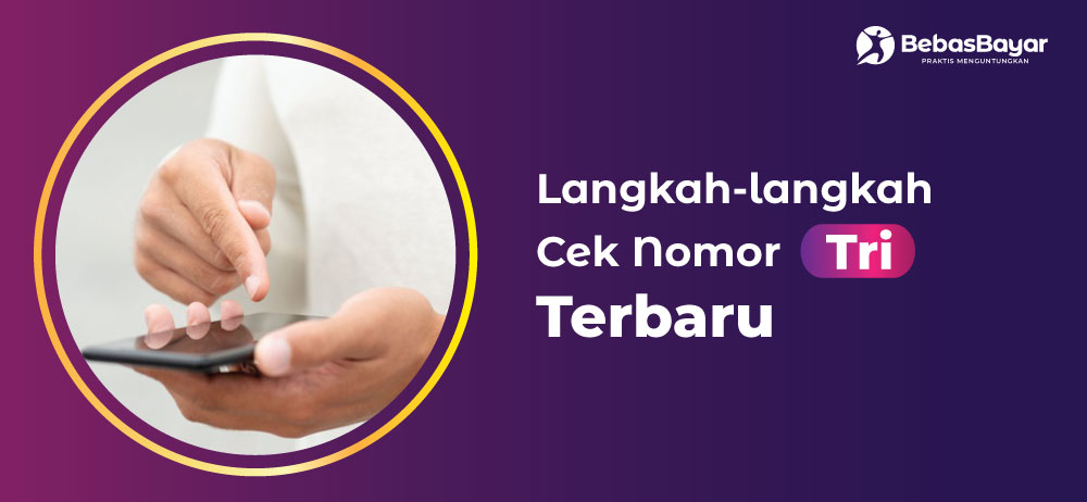 Cek Nomor Tri Via Sms. Cara Cek Nomor 3 Paling Jitu Terbaru 2022