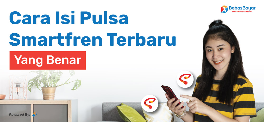 Cara Mengisi Pulsa Smartfren. Cara Isi Pulsa Smartfren Terbaru Yang Benar