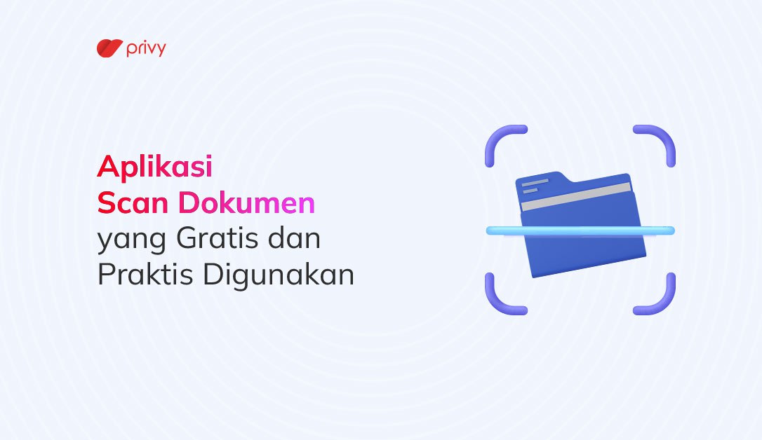 Aplikasi Scan Tulisan Android. 7 Aplikasi Scan Dokumen yang Gratis dan Praktis Digunakan