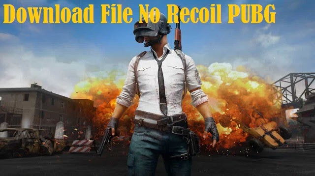 Download Config Pubg No Recoil. Download File No Recoil PUBG 2024