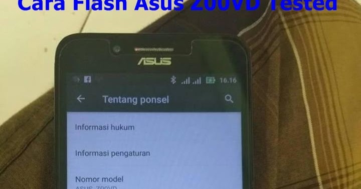 Cara Flash Asus Z00vd Via Sd Card. Cara Flash Asus Z00VD Via Flashtool Tested