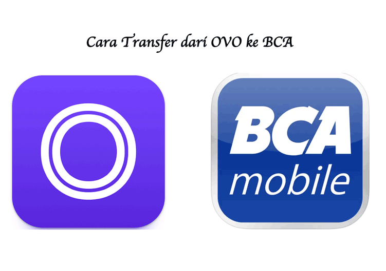 Transfer Ovo Ke Bca. Cara Transfer OVO ke BCA Anti Ribet