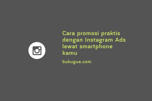 Cara Beriklan Di Instagram Tanpa Kartu Kredit. Cara Mudah Pasang Iklan Di Instagram Melalui Aplikasi Instagram