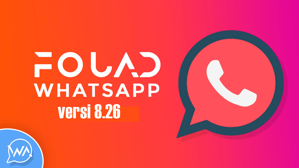 Fouad Whatsapp 8.26 Apk Download. Fouad WhatsApp 8.26 Apk Download Gratis (Link Mediafire)