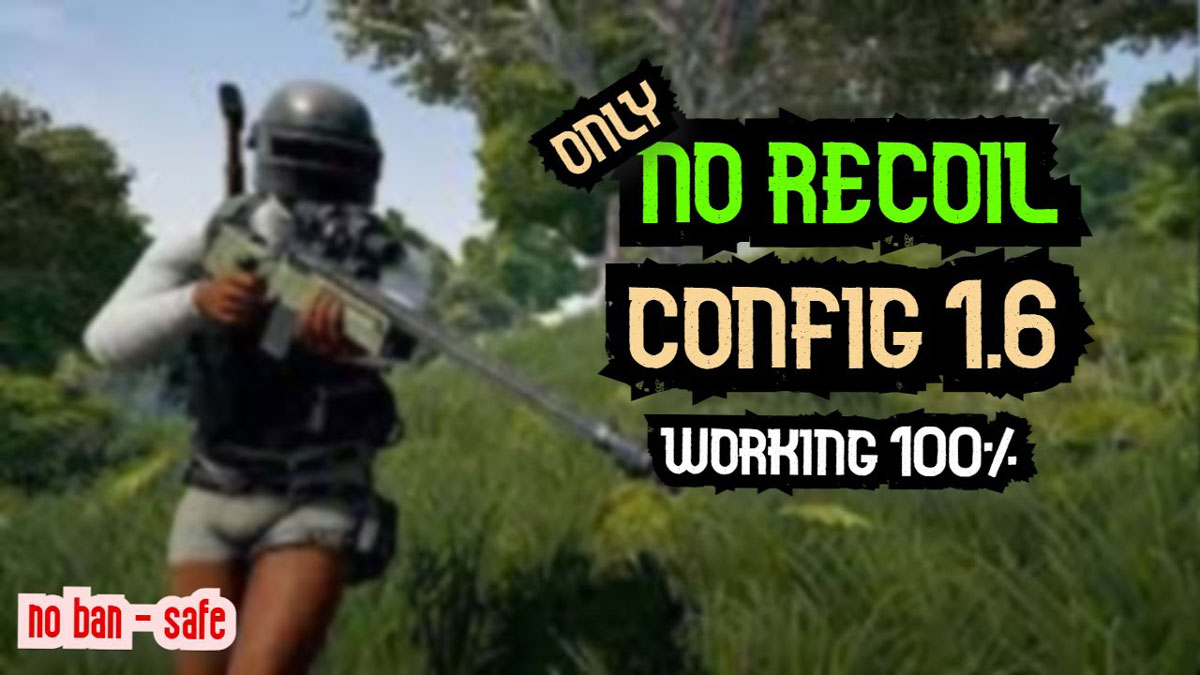 Download Config No Recoil Pubg Mobile Terbaru. Config No Recoil PUBG Terbaru Versi 1.6 Bisa Download Disini