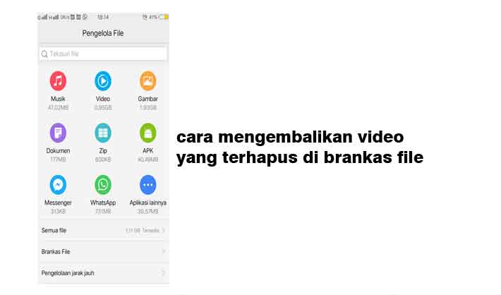 Cara Mengembalikan Video Yang Terhapus Di Brankas Pribadi Oppo. Cara Mengembalikan Video Yang Terhapus Di Brankas File Cek Disini