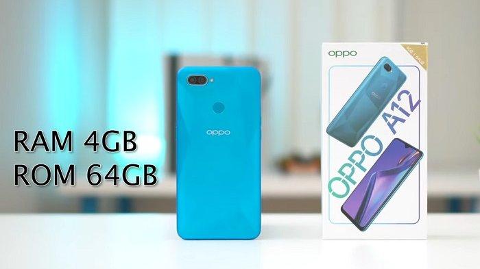 Harga Hp Oppo A12 Ram 4. Harga Oppo A12 RAM 4GB Hanya Rp 1 Jutaan, Simak Kelebihan dan Kekurangannya