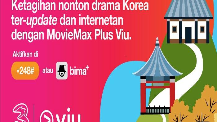 Cara Nonton Movie Max Tri. Cara Menggunakan Kuota Streaming Tri MovieMax Plus Viu, Buat yang Ketagihan Nonton Drakor di Viu.com