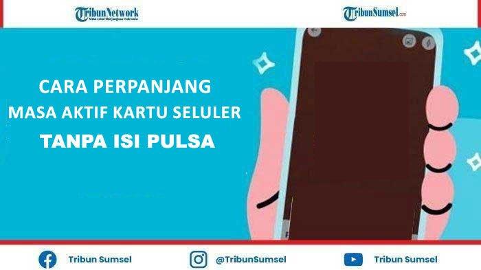 Cara Memperpanjang Masa Aktif Indosat Tanpa Pulsa 2020. 3 Tips Menambah Masa Aktif Kartu Indosat Tanpa Harus Mengisi Pulsa, Ini Cara Lainnya