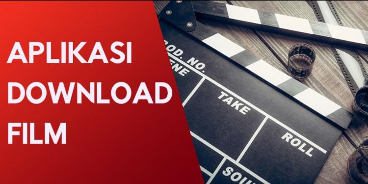 Aplikasi Android Download Film. 4 Aplikasi download film pakai smartphone Android, gratis semuanya