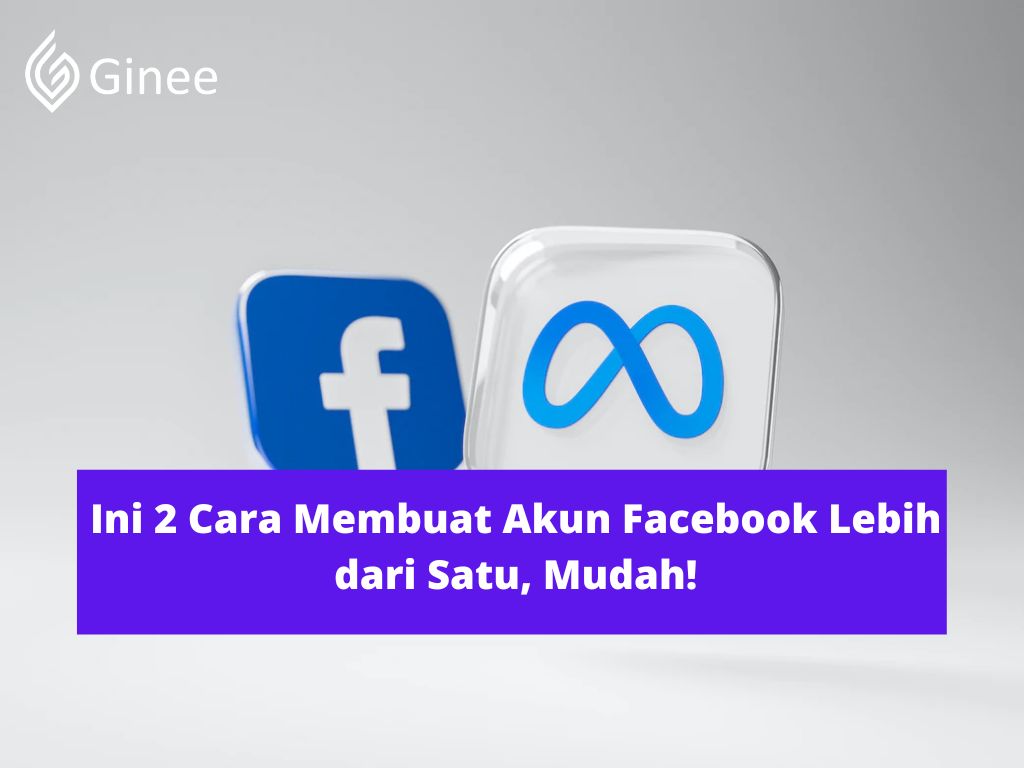 Cara Membuat Facebook Baru Dengan Mudah. Ini 2 Cara Membuat Akun Facebook Lebih dari Satu, Mudah!