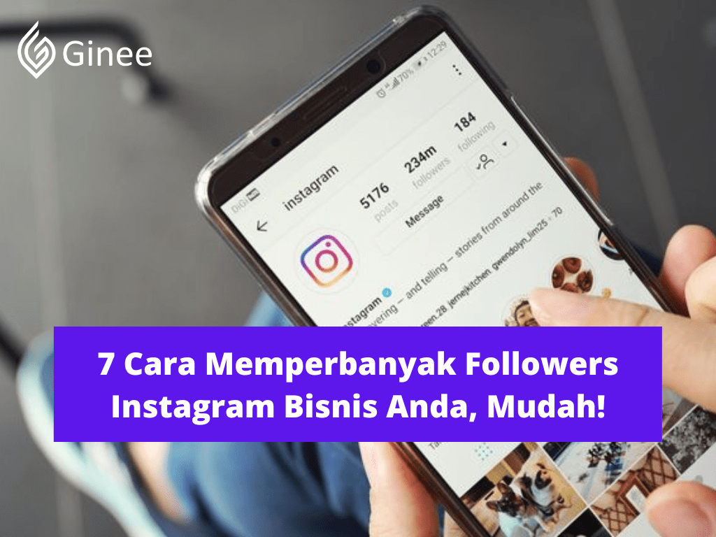 Cara Memperbanyak Followers Instagram Otomatis. 7 Cara Memperbanyak Followers Instagram Bisnis Anda, Mudah!