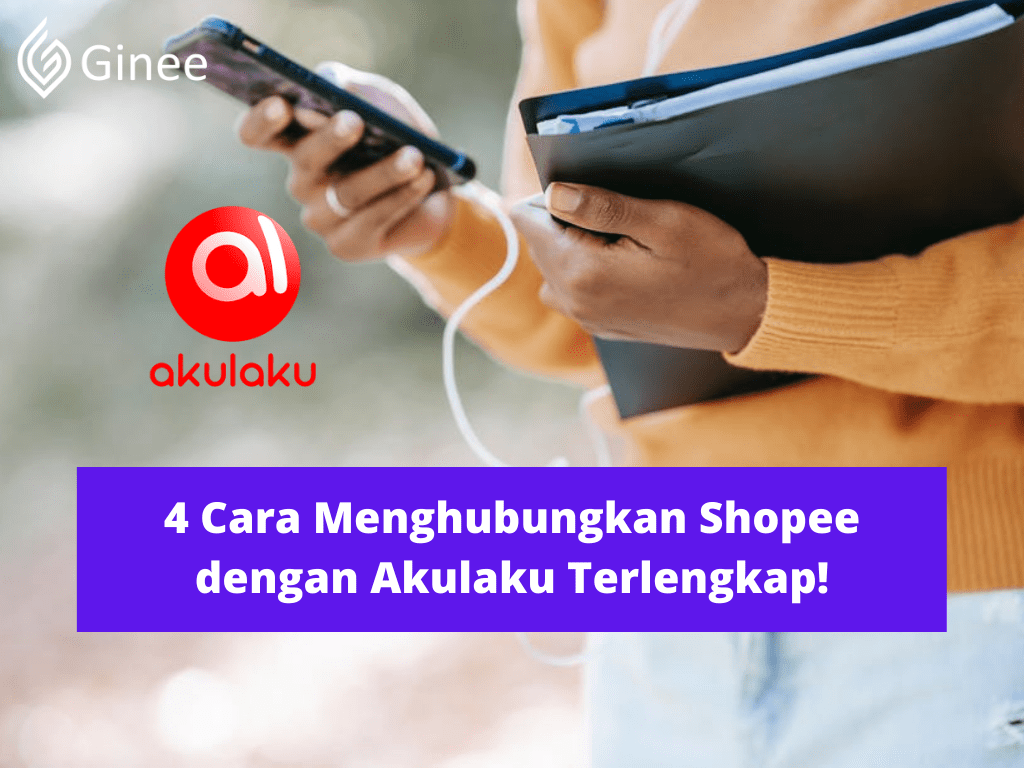 Cara Aktifkan Akulaku Di Shopee. 4 Cara Menghubungkan Shopee dengan Akulaku Terlengkap!