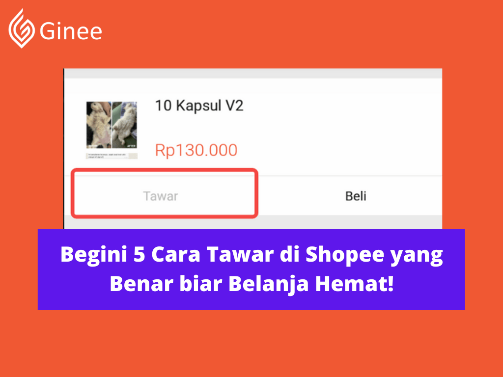 Cara Tawar Harga Di Shopee. Begini 5 Cara Tawar di Shopee yang Benar biar Belanja Hemat!