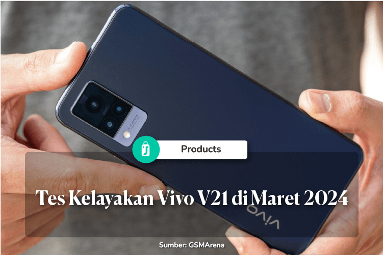 Gambar Hp Vivo V21. Tes Kelayakan Vivo V21 di Maret 2024