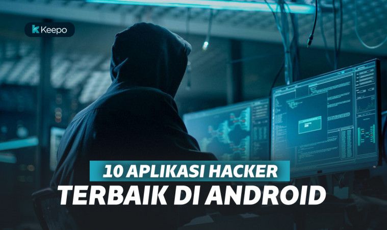 Cara Menjadi Hacker Di Android. 10 Aplikasi Hacker Terbaik di Android, Buat Belajar jadi Hacker