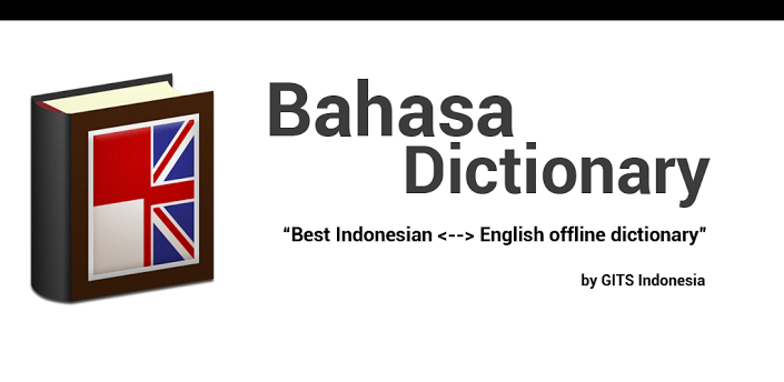 Dowload Kamus Bahasa Inggris. Kamus Bahasa Inggris (Offline) - Download APK untuk Android