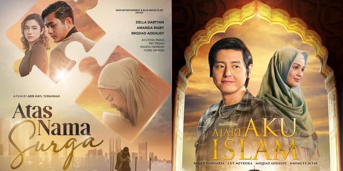 Kisah Cinta Islam Romantis. 6 Film Islami Romantis yang Cocok Ditonton saat Lebaran Bareng Keluarga