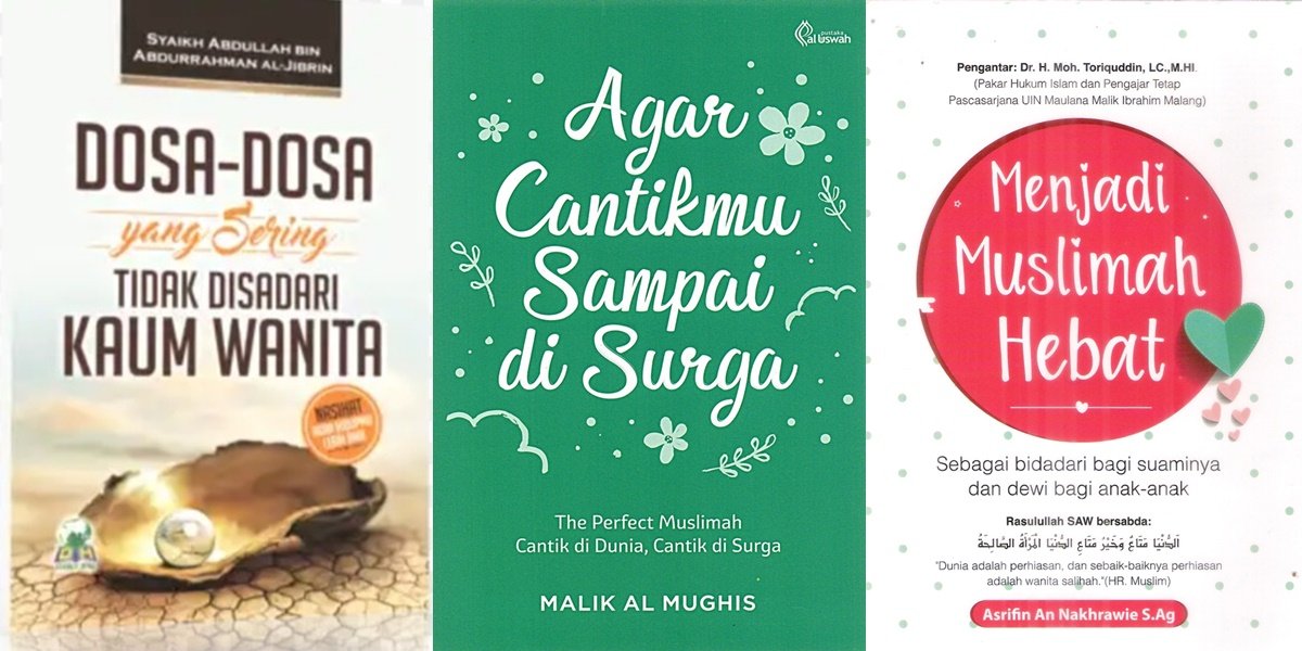 Rekomendasi Buku Hijrah Muslimah. 7 Rekomendasi Buku Hijrah Muslimah untuk Menjadi Perempuan Mulia, Bikin Makin Istiqomah