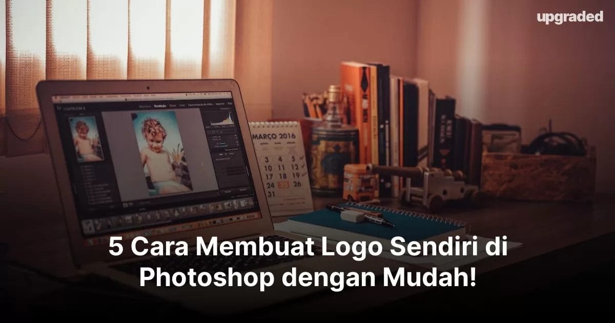 Cara Membuat Logo Sendiri Di Photoshop. 5 Cara Membuat Logo Sendiri di Photoshop dengan Mudah!