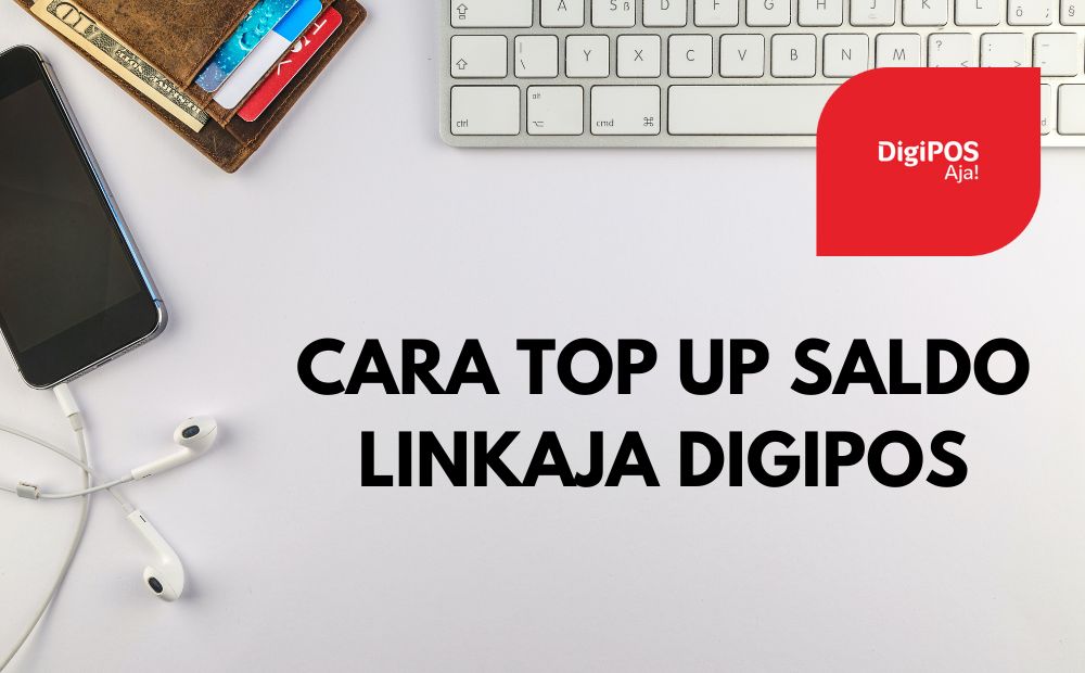 Cara Mengisi Saldo Link Aja. Ini 3 Cara Top Up Saldo Link Aja Dari Aplikasi DigiPos Telkomsel