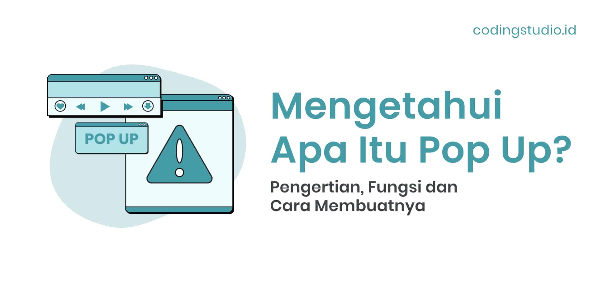 Pop Up Menu Adalah. Pop Up Adalah? Pengertian, Fungsi Dan Cara Membuatnya