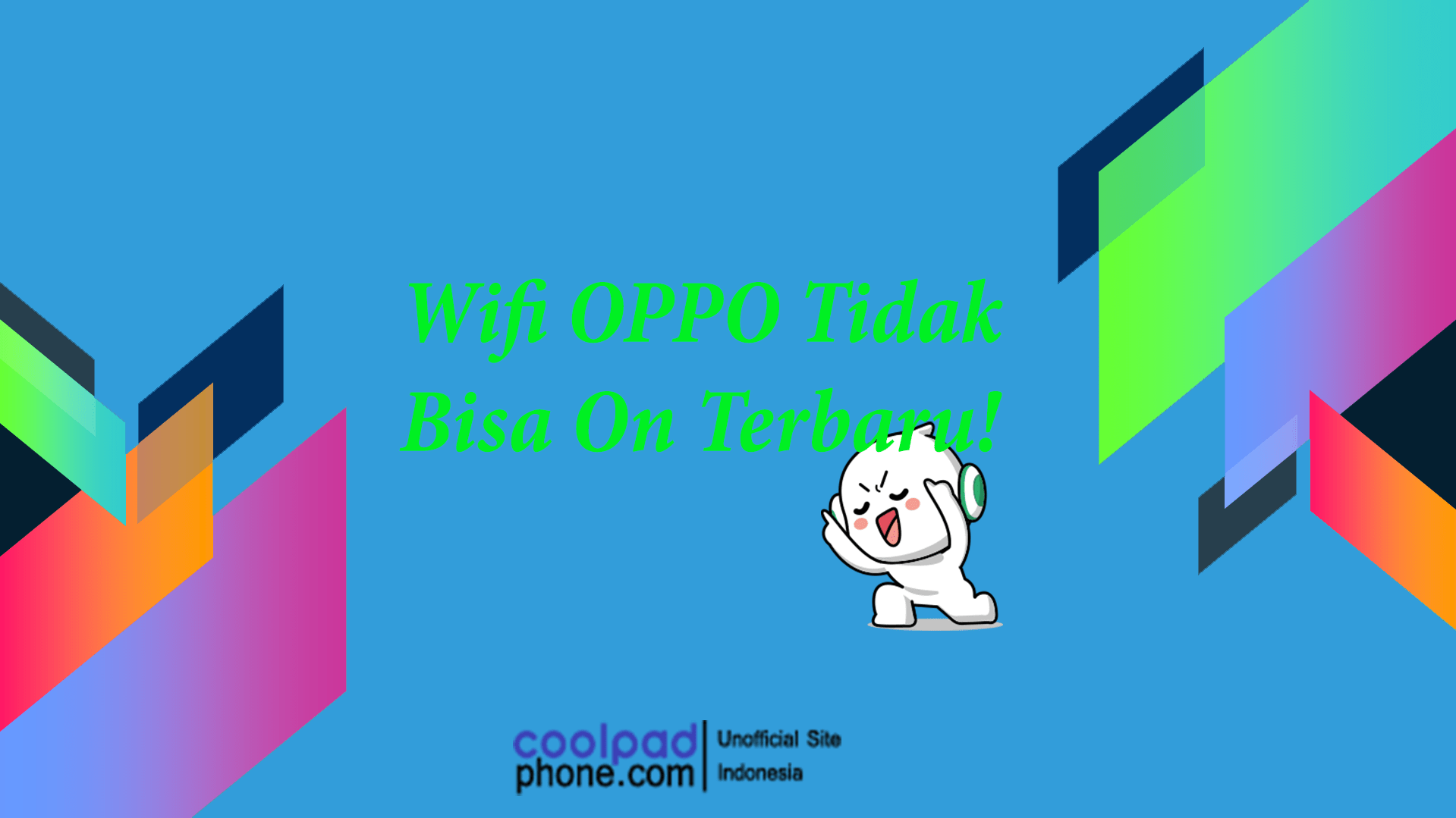 Wifi Oppo Tidak Berfungsi. Wifi OPPO Tidak Bisa On Terbaru