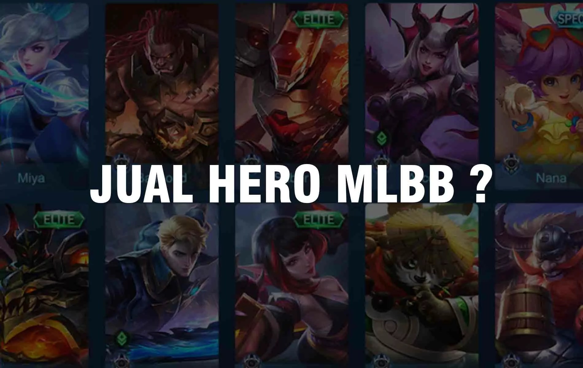 Cara Menjual Skin Mobile Legend. Bisakah Jual Hero di Mobile Legends (ML)? Ini Faktanya