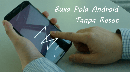 Lupa Kata Sandi Hp Oppo Tanpa Reset. 8 Cara Membuka Pola Android Tanpa Reset Hanya 5 Menit