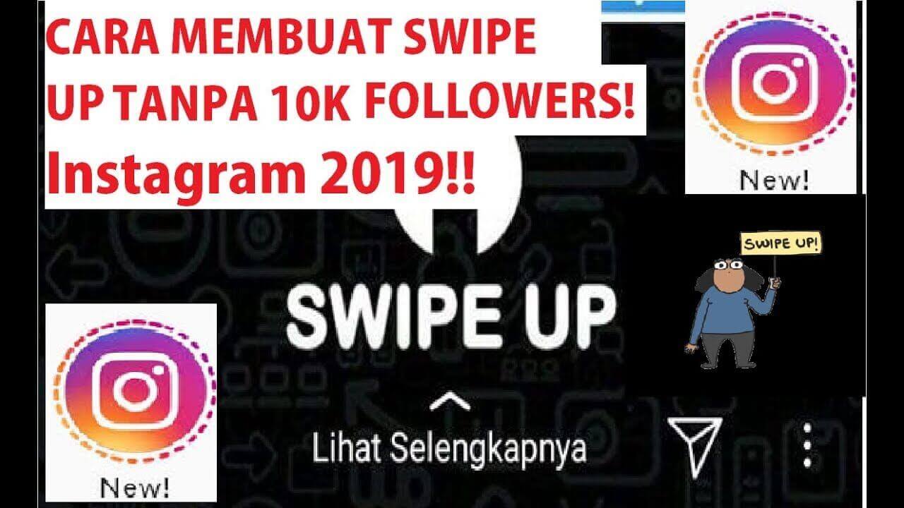 Cara Swipe Up Instagram Tanpa 10k. Cara Membuat Swipe Up Di Instagram Tanpa 10k Followers, Work 100%